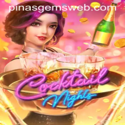 CocktailNights: A Vibrant Gaming Experience with PINASGEMS.com