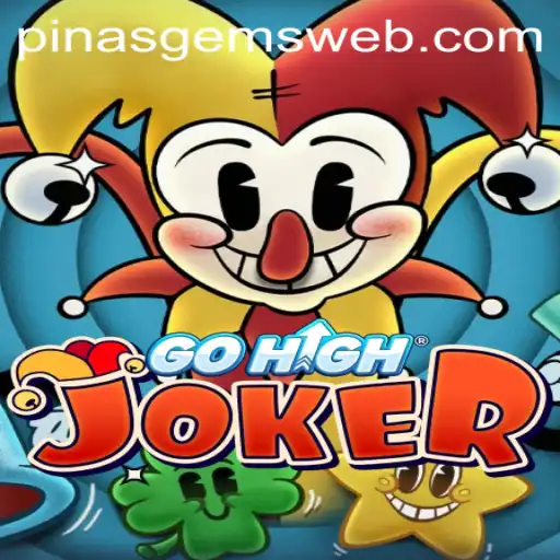 Discover the Thrilling World of GoHighJoker: A New Gaming Sensation by PINASGEMS.com